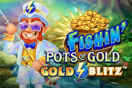 Fishin' Pots of Gold™: Gold Blitz™