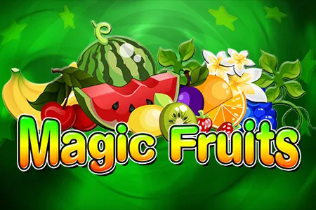 Magic Fruits